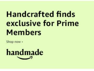 Amazon Handmade Prime Day Sale