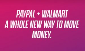 PayPal cash-in cash-out at Walmart