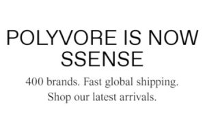 Ssense closes Polyvore